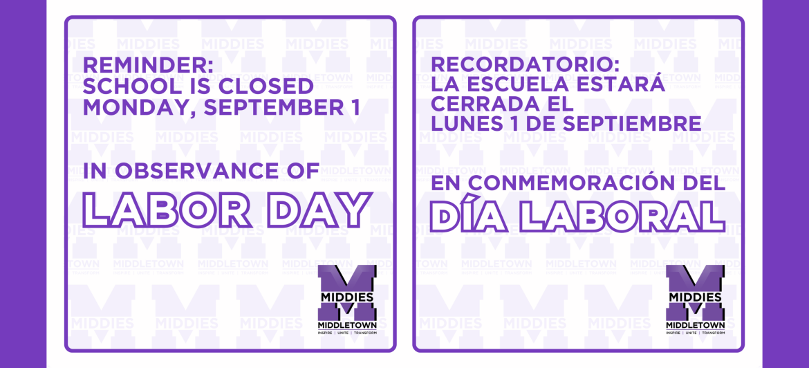 Message in English and Spanish that school closed on Labor Day with Middletown logo in corner